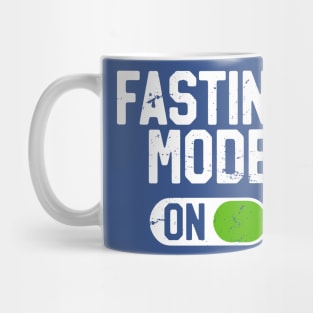 Fasting Mode On 2 Mug